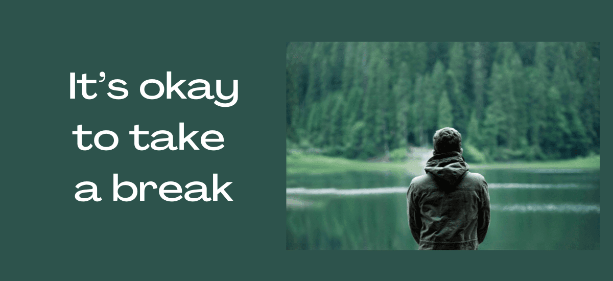 Take A Break!
